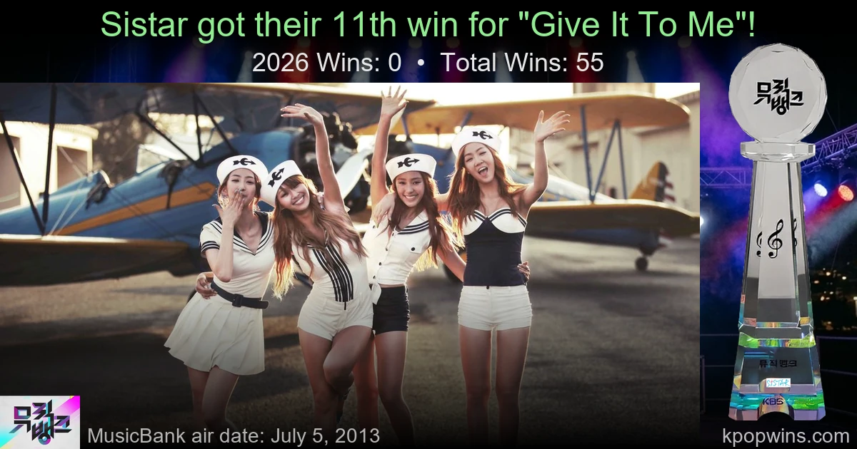 Sistar - Give It To Me